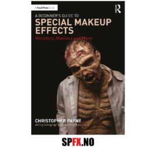 a beginners guide to special makeup effects bok om spesialeffektsminke av Christopher Payne